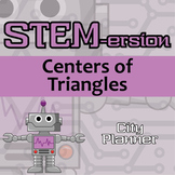 STEM-ersion - Centers of Triangles Printable & Digital Act