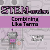 STEM-ersion - Combining Like Terms Printable & Digital Act