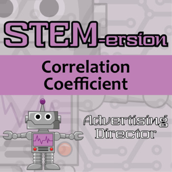 Preview of STEM-ersion - Correlation Coefficient Printable & Digital Activity