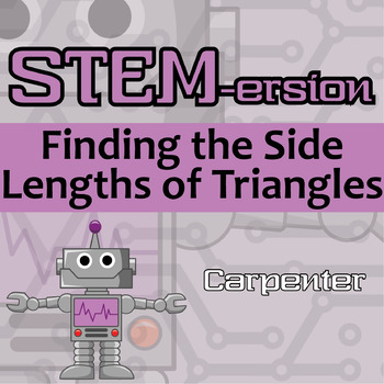 Preview of STEM-ersion - Finding the Side Lengths of Triangles Printable & Digital Activity