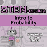 STEM-ersion - Intro to Probability Printable & Digital Activity