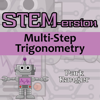 Preview of STEM-ersion - Multi-Step Trigonometry Printable & Digital Activity