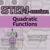 STEM-ersion - Quadratic Functions Printable & Digital Activity