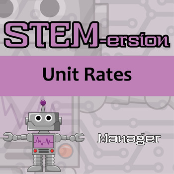 Preview of STEM-ersion - Unit Rates Printable & Digital Activity - Manager
