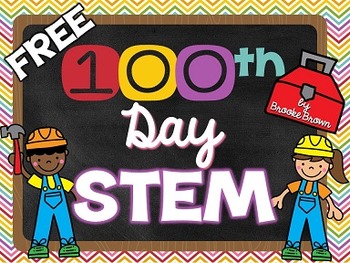 Preview of STEM for the 100th Day of School {FREE!}