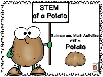 Preview of STEM of a Potato - Science and Math with a Potato