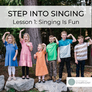 Preview of STEP INTO SINGING Beginner Vocal Training Unit Lesson 1: Singing Is Fun