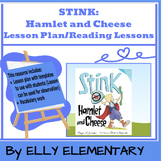 STINK HAMLET and CHEESE by Megan McDonald: LESSON PLAN & R