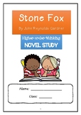 STONE FOX - HIGHER ORDER THINKING NOVEL STUDY (all chapter