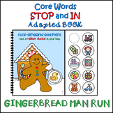 STOP and IN Adapted Interactive Book "Gingerbread Man Run" | AAC