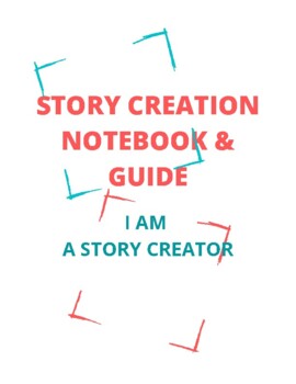 Preview of STORY CREATION NOTEBOOK & GUIDE. Composition Notebook. Personal Development tool