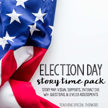Preview of STORY TIME PACK: ELECTION DAY