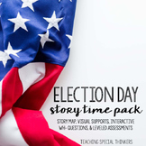 STORY TIME PACK: ELECTION DAY