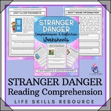 STRANGER DANGER Reading Comprehension I Personal Safety I 