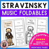 STRAVINSKY Music Listening Foldables and Biography Researc