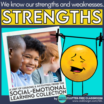 Preview of STRENGTHS AND CHALLENGES SOCIAL EMOTIONAL LEARNING UNIT SEL ACTIVITIES