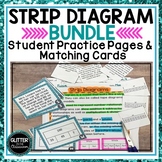 STRIP DIAGRAMS BUNDLE - Tape Diagrams - Bar Models - Match