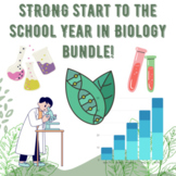STRONG Start to the School Year in Biology BUNDLE!