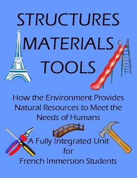 Preview of STRUCTURES, MATERIALS, TOOLS - A French Cross-Curricular Unit
