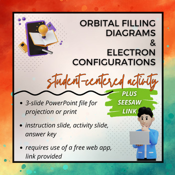 Preview of Orbital Filling Diagrams & Electron Configurations  |  Student-Centered Activity