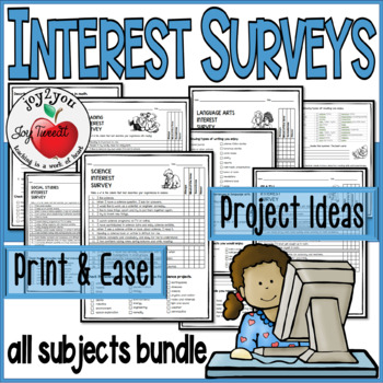 Preview of STUDENT INTEREST SURVEYS and PROJECT IDEAS  BUNDLE