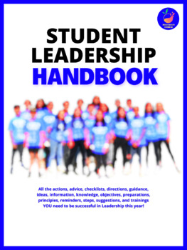 Preview of STUDENT LEADERSHIP HANDBOOK (300+ PAGES for Teachers and Students)
