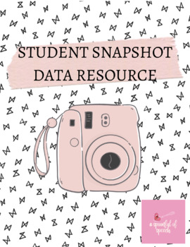Preview of STUDENT SNAPSHOT!