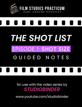 Preview of STUDIOBINDER'S "THE SHOT LIST" Episode 1: Shot Size // Guided Notes