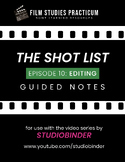 STUDIOBINDER'S "The Shot List" Episode 10: Editing // Guid
