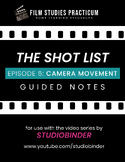 STUDIOBINDER'S "The Shot List" Episode 6: Camera Movement 
