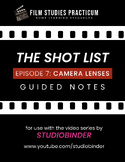 STUDIOBINDER'S "The Shot List" Episode 7: Camera Lenses //