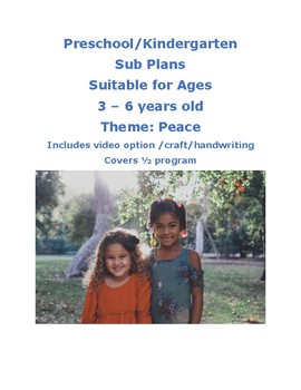 Preview of SUB PLANS Peace theme Lesson Plan Pre-k to Kinder Reggio Centers Play Based