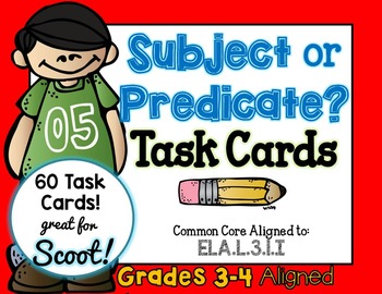 Preview of Subject or Predicate Third Grade Task Cards