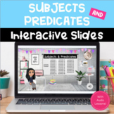 SUBJECTS & PREDICATES Activities for Google Slides for Dis