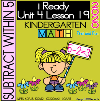 Preview of SUBTRACT WITHIN 5 iREADY KINDERGARTEN MATH UNIT 4 LESSON 19 WORKSHEET POSTE