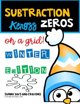 Preview of SUBTRACTION ACROSS ZEROS DISTANCE LEARNING HOMESCHOOL LEARNING  ~ WINTER THEME~