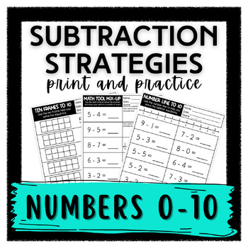 Preview of SUBTRACTION STRATEGIES (0-10)