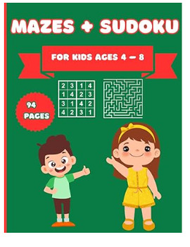 Preview of SUDOKU AND MAZES FOR KIDS AGE 4-8