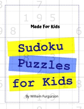 Preview of SUDOKU For Kids - Sudoku Game Book For Kids - Printable Sudoku Games