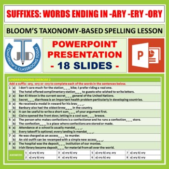 Preview of SUFFIXES - WORDS ENDING IN -ARY -ERY -ORY: POWERPOINT PRESENTATION - 18 SLIDES