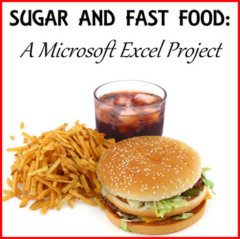 Preview of SUGAR AND FAST FOOD: A MICROSOFT EXCEL PROJECT