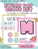 SUGAR POP CLASSROOM DECOR BUNDLE | EDITABLE