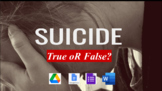 SUICIDE True or False | Facts Myths |Worksheet MS Word Goo