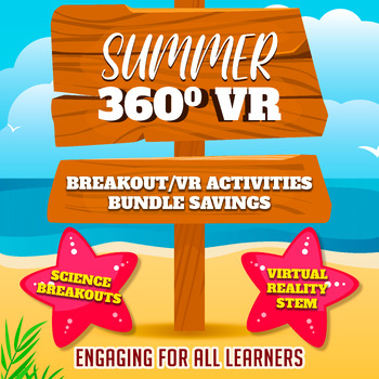 Preview of SUMMER 360 VR  DIGITAL BREAKOUT/ACTIVITIES BUNDLE SAVINGS!