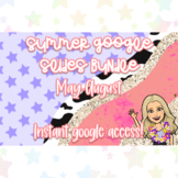 SUMMER BUNDLE (May-August) Google Slide Agendas