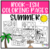 SUMMER Book-ish Coloring Pages for Classrooms + School Libraries