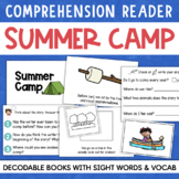 SUMMER CAMP Decodable Readers Comprehension Vocabulary Sig