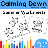 SUMMER Calm Down Worksheets / Task Cards Coping Skills SEL