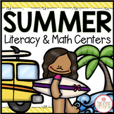 SUMMER LITERACY CENTERS AND MATH CENTERS