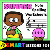 SUMMER Note Spelling Music Worksheets: Treble Clef Note Na